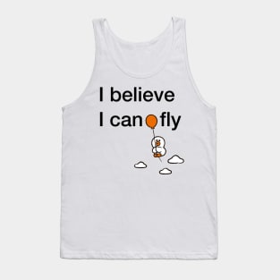 I believe I can fly Tank Top